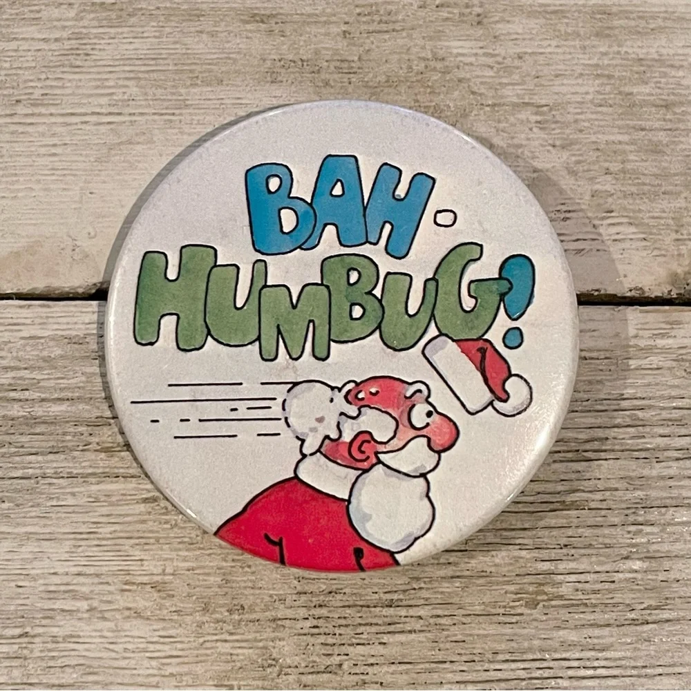 Bah Humbug Holiday Pin-back Button
